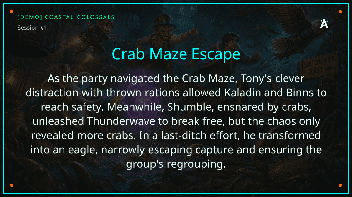 Illustrated Key Moment from a session: escaping the Crab Maze